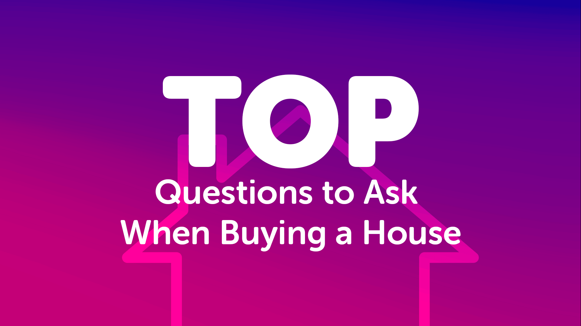 NEW-Questions-to-Ask-When-Buying-a-House